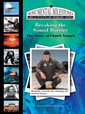 cover image of Breaking the Sound Barrier: The Story of Chuck Yeager